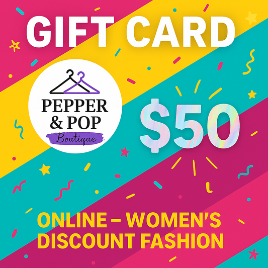 Pepper & Pop Gift Card